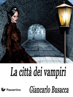 cover image of La città dei vampiri